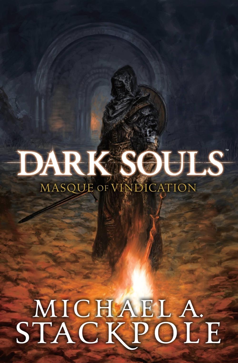 Dark Souls by Michael Stackpole - ISBN: 9781975360887