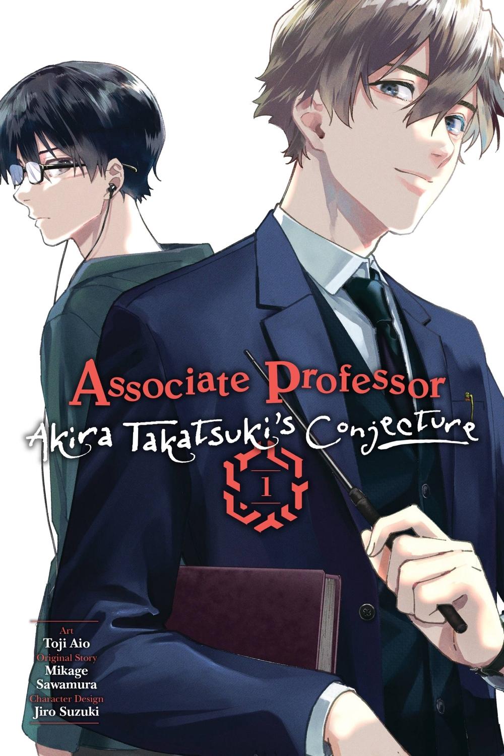 Associate Professor Akira Takatsuki's Conjecture, Vol. 1 (manga) by Mikage Sawamura - ISBN: 9781975361174