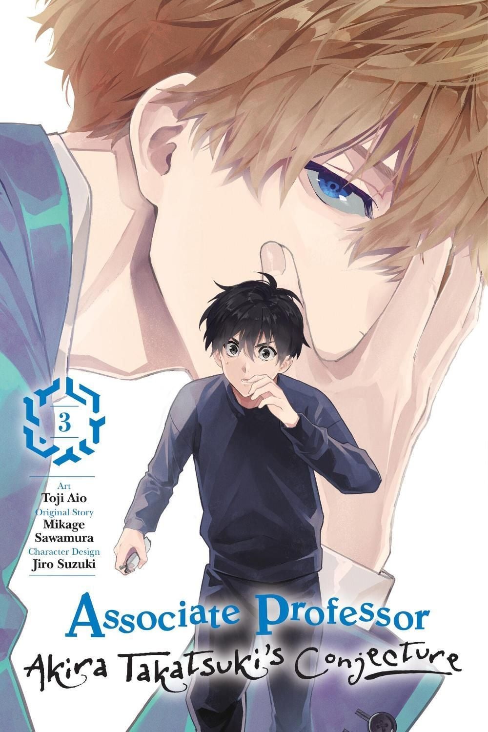 Associate Professor Akira Takatsuki's Conjecture, Vol. 3 (manga) by Mikage Sawamura - ISBN: 9781975361211