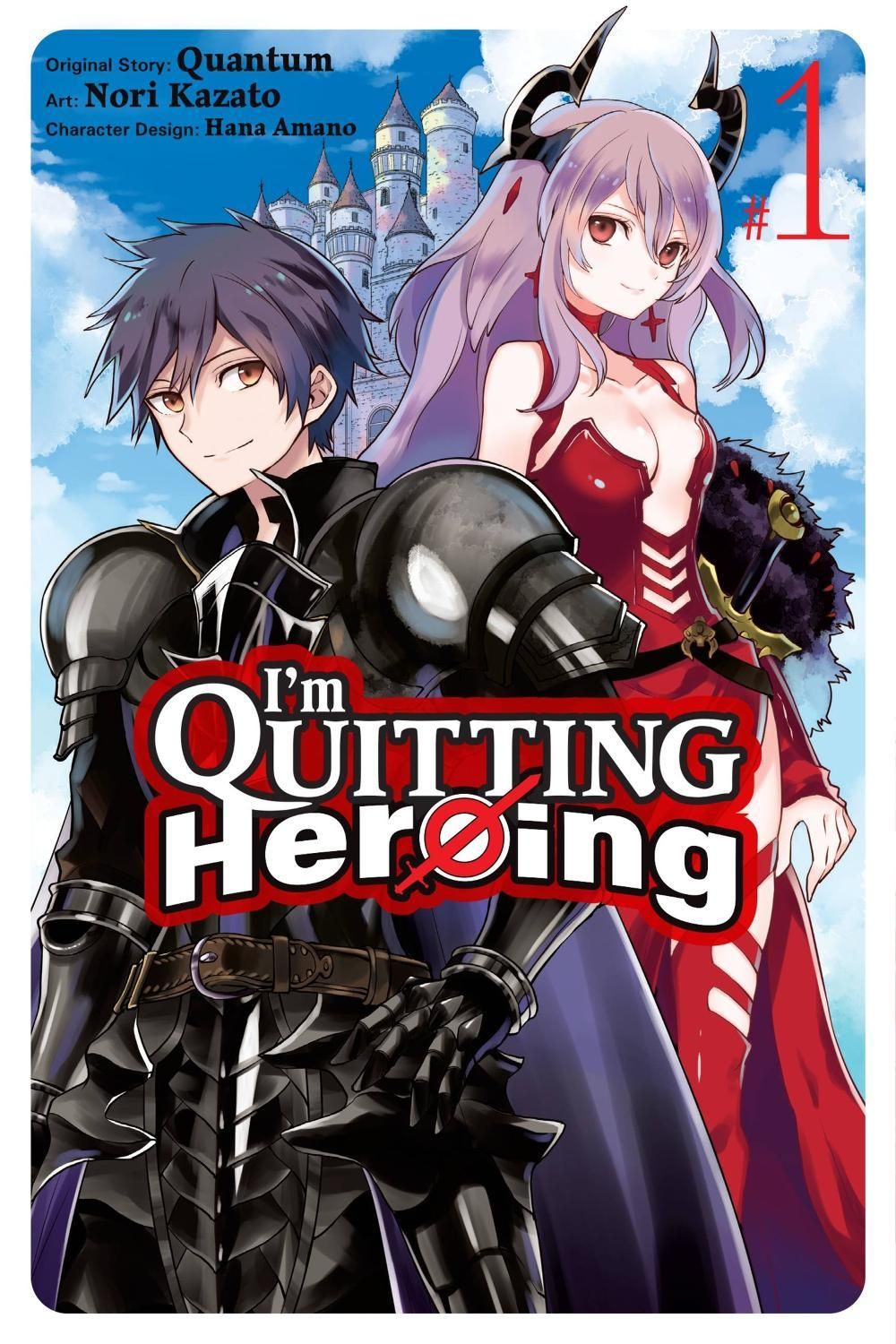 I'm Quitting Heroing, Vol. 1 by Nori Kazato - ISBN: 9781975361815