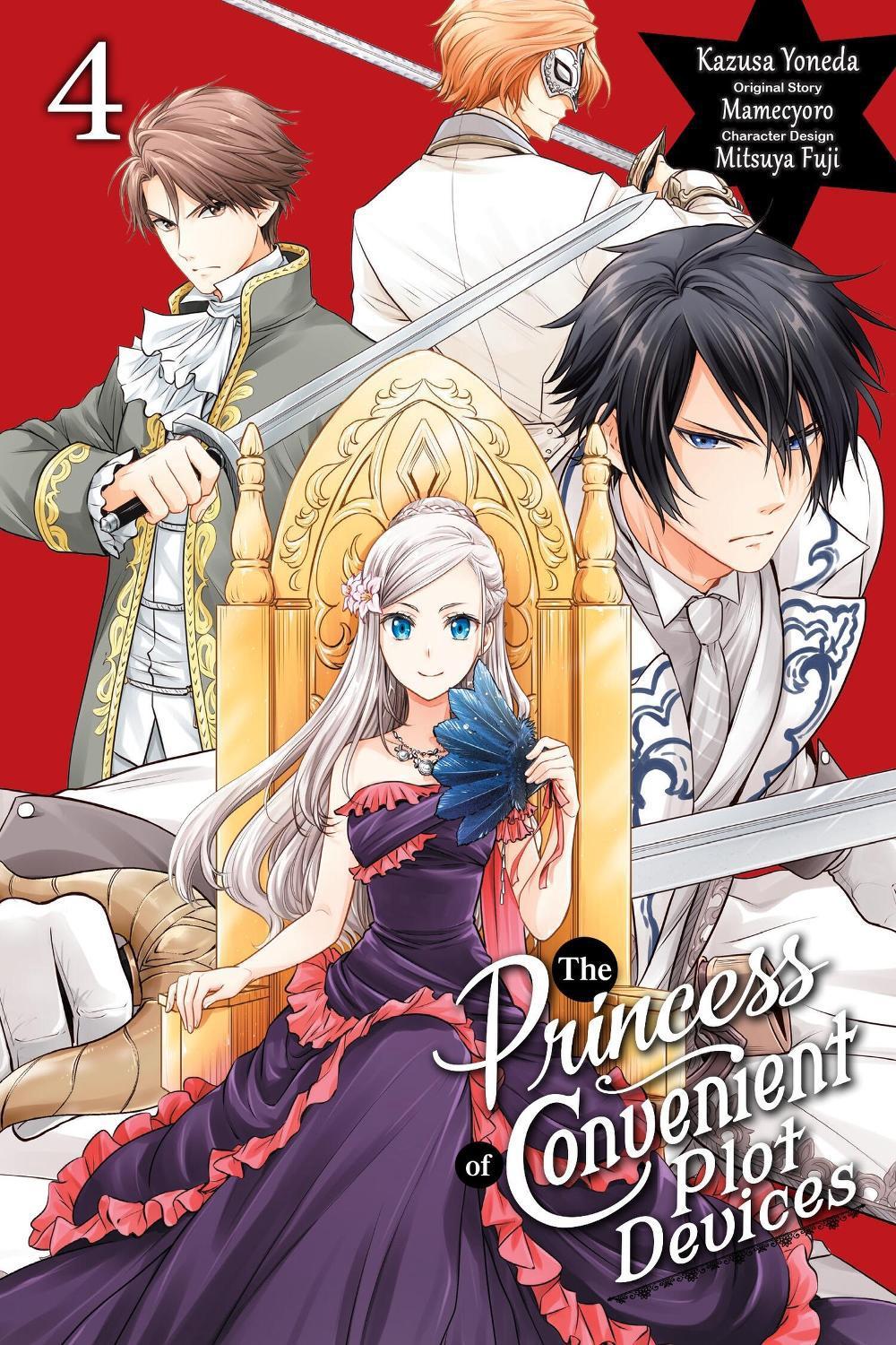 The Princess of Convenient Plot Devices, Vol. 4 (manga) by Kazusa Yoneda - ISBN: 9781975362775