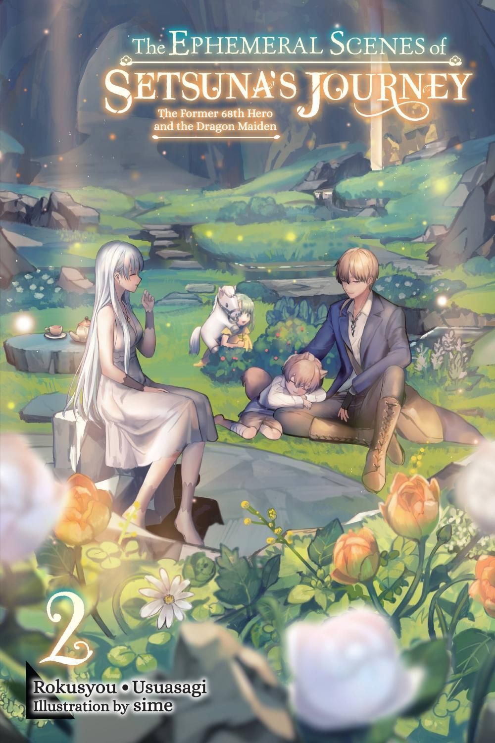 The Ephemeral Scenes of Setsuna's Journey, Vol. 2 (light novel) by Andria McKnight - ISBN: 9781975363895