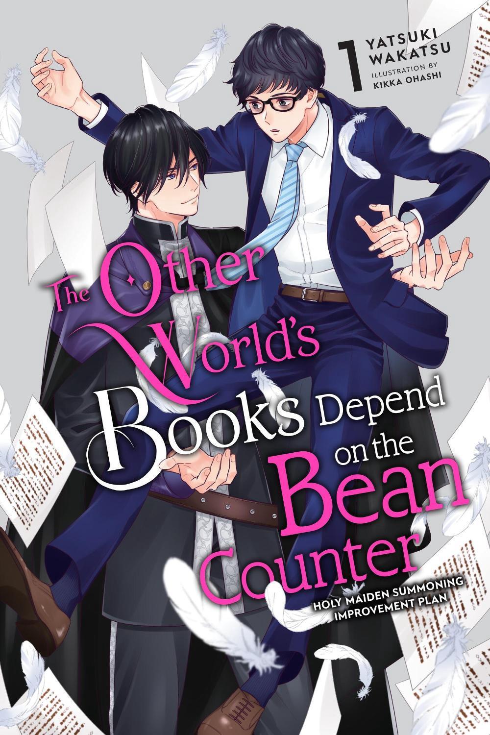 The Other World's Books Depend on the Bean Counter, Vol. 1 (light novel) by Yatsuki Wakatsu - ISBN: 9781975364342
