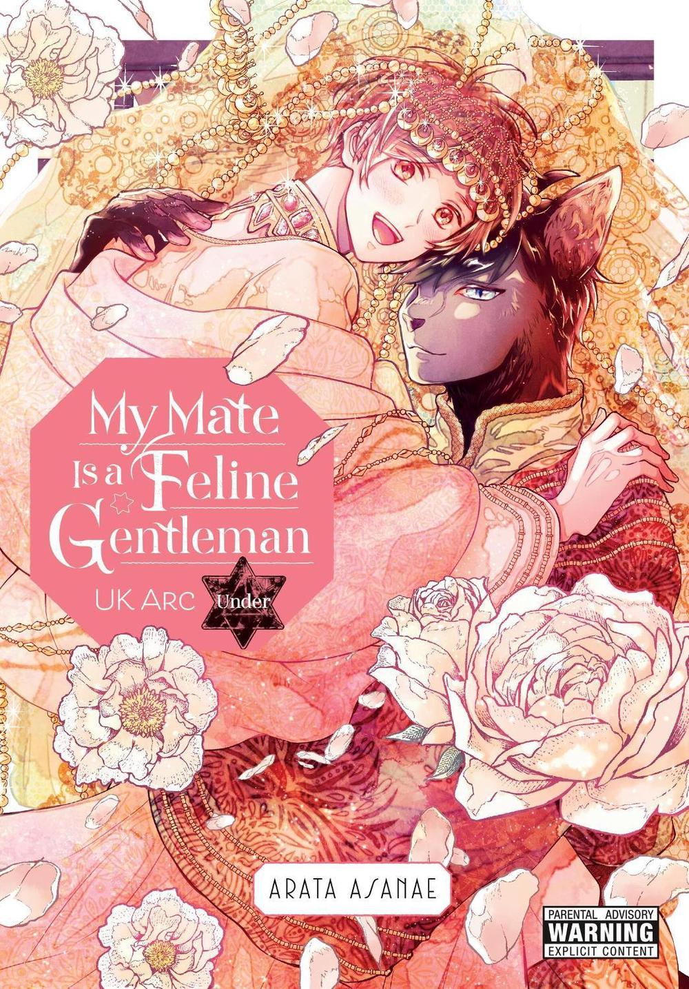 My Mate Is a Feline Gentleman: UK Arc Under by Arata Asanae - ISBN: 9781975364557