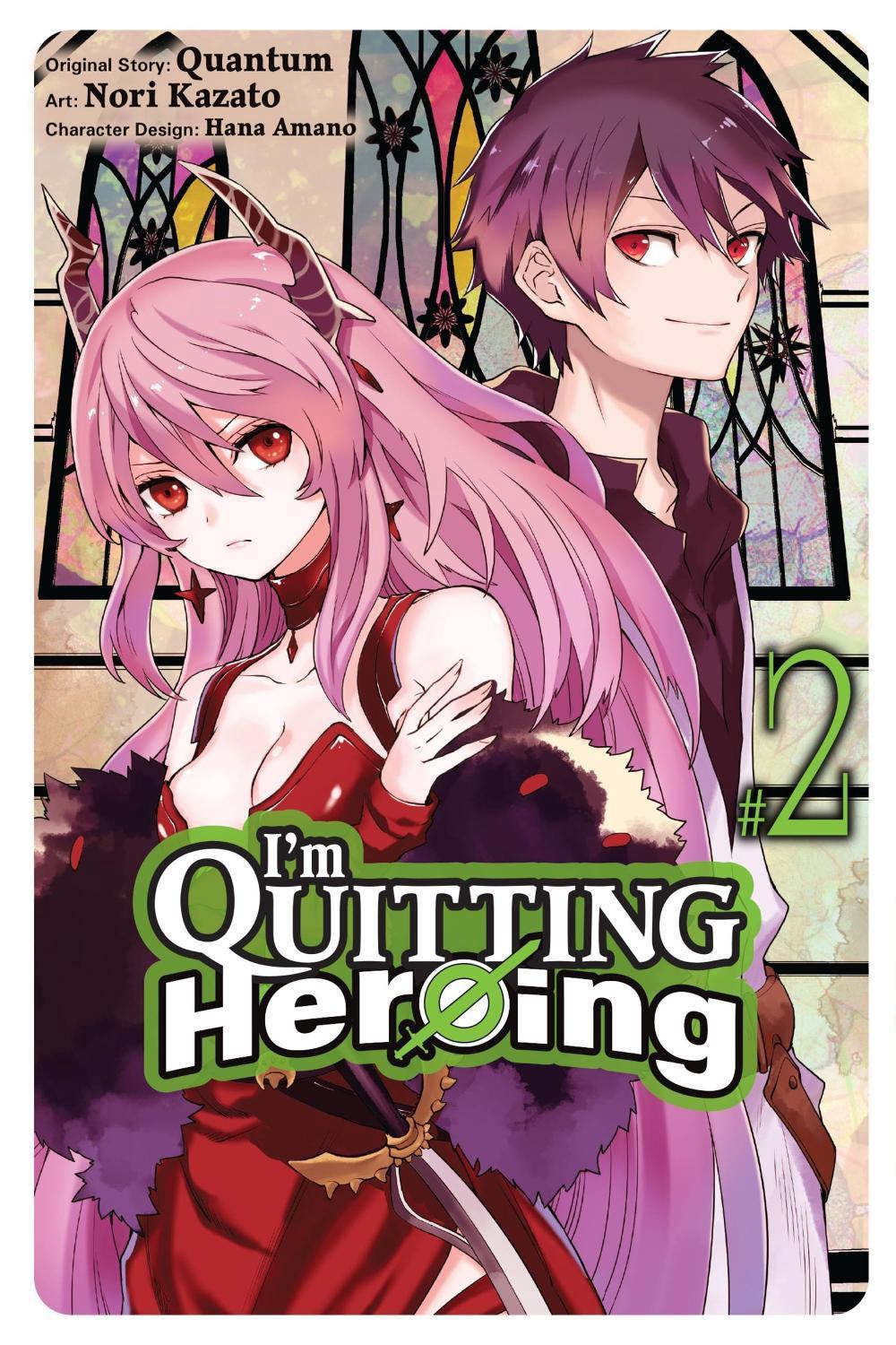 I'm Quitting Heroing, Vol. 2 by Nori Kazato - ISBN: 9781975364571