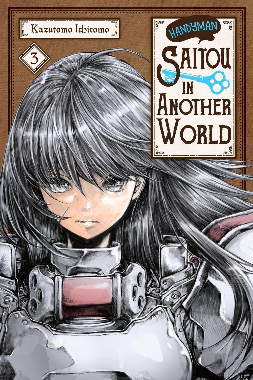 Handyman Saitou in Another World, Vol. 3 by Ichitomo Kazutomo - ISBN: 9781975364717