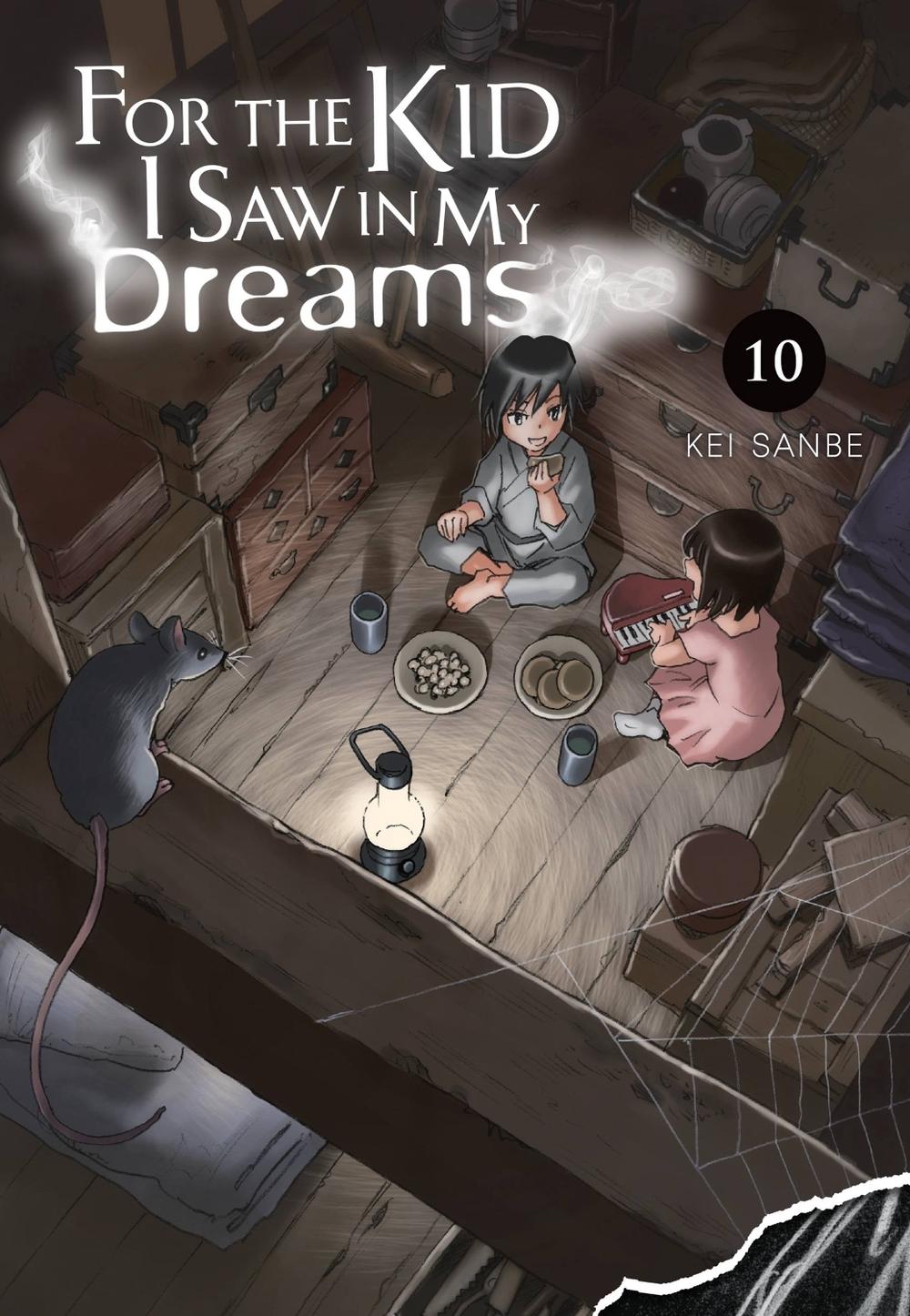 For the Kid I Saw in My Dreams, Vol. 10 by Kei Sanbe - ISBN: 9781975364779