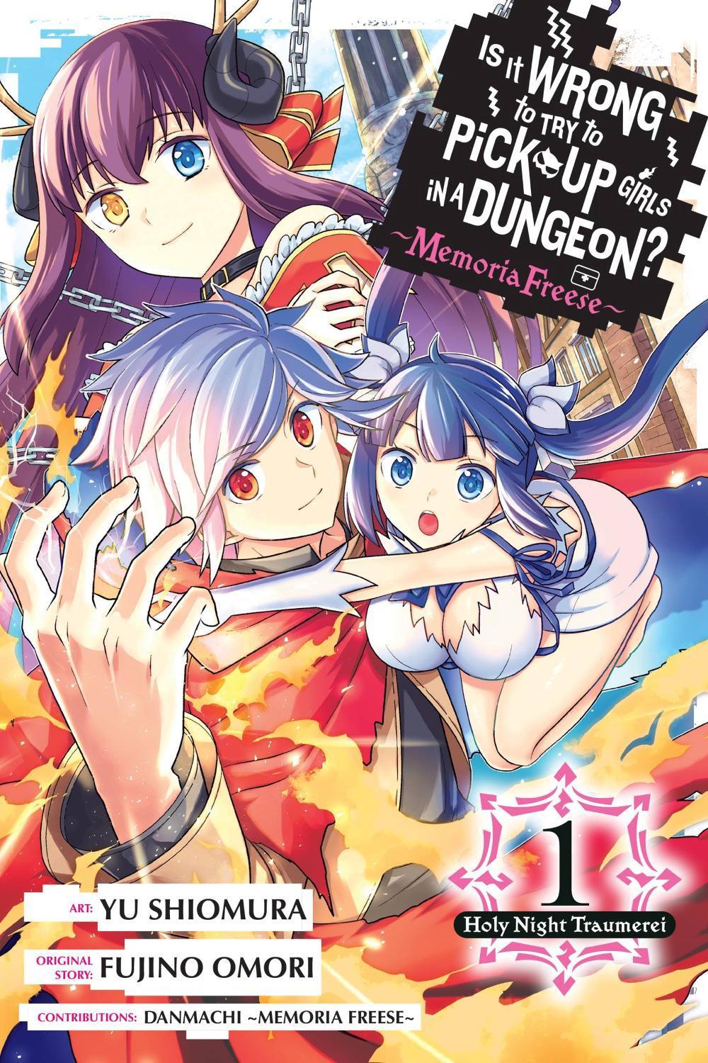 Is It Wrong to Try to Pick Up Girls in a Dungeon? Memoria Freese, Vol. 1 by Fujino Omori - ISBN: 9781975366537