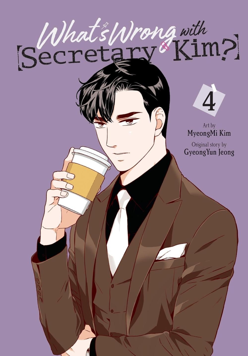 What's Wrong with Secretary Kim?, Vol. 4 by GyeongYun Jeong - ISBN: 9781975366865
