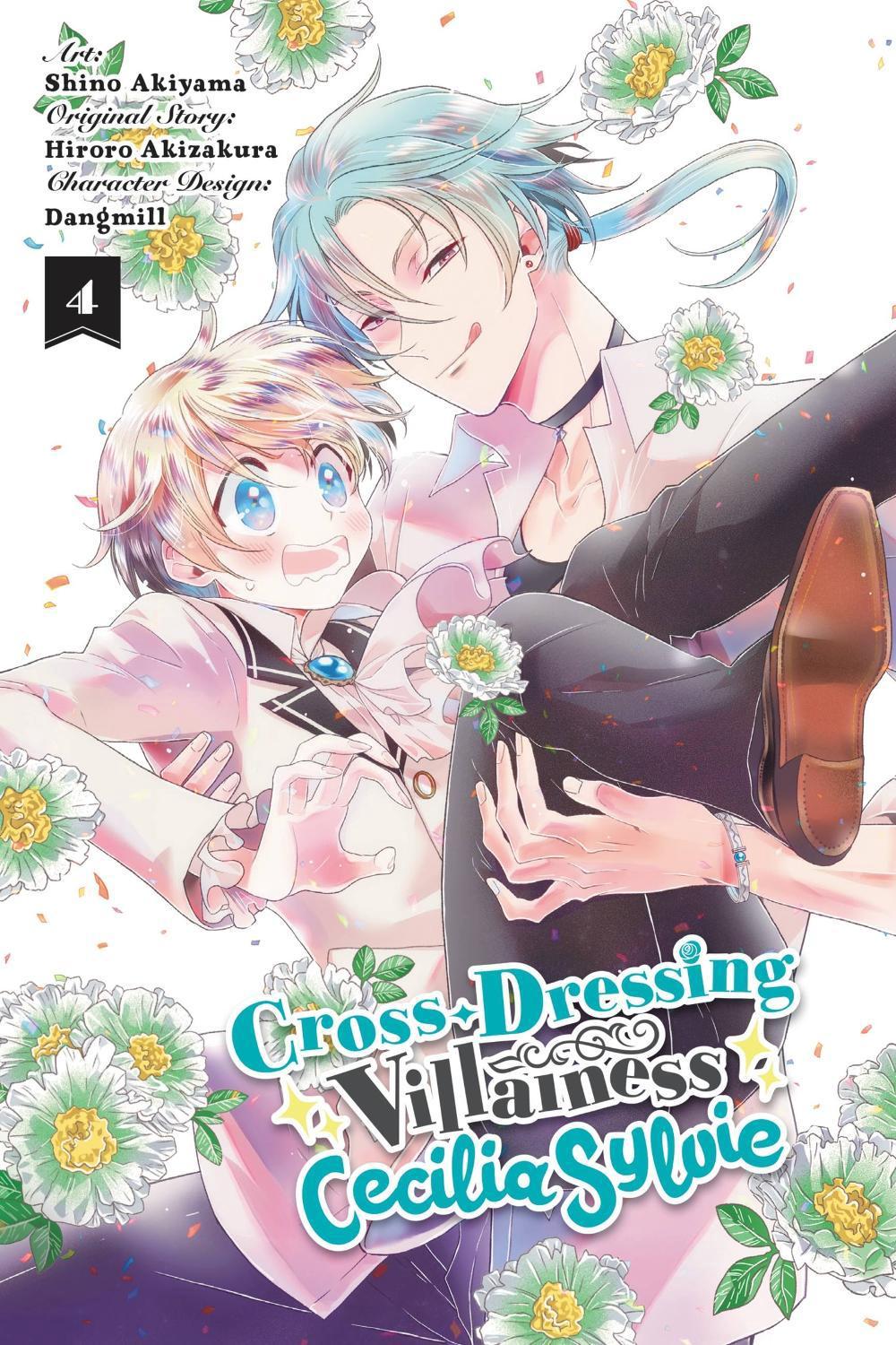 Cross-Dressing Villainess Cecilia Sylvie, Vol. 4 (manga) by Hiroro Akizakura - ISBN: 9781975367459