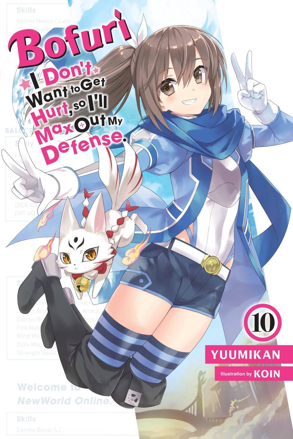Bofuri: I Don't Want to Get Hurt, so I'll Max Out My Defense., Vol. 10 (light novel) by Andrew Cunningham - ISBN: 9781975367688