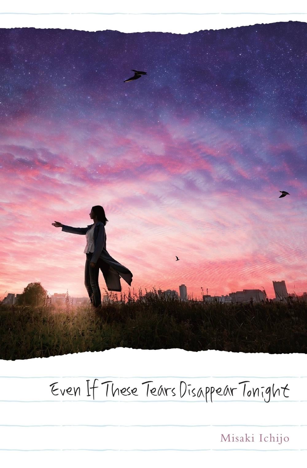 Even If These Tears Disappear Tonight by Misaki Ichijo - ISBN: 9781975367824