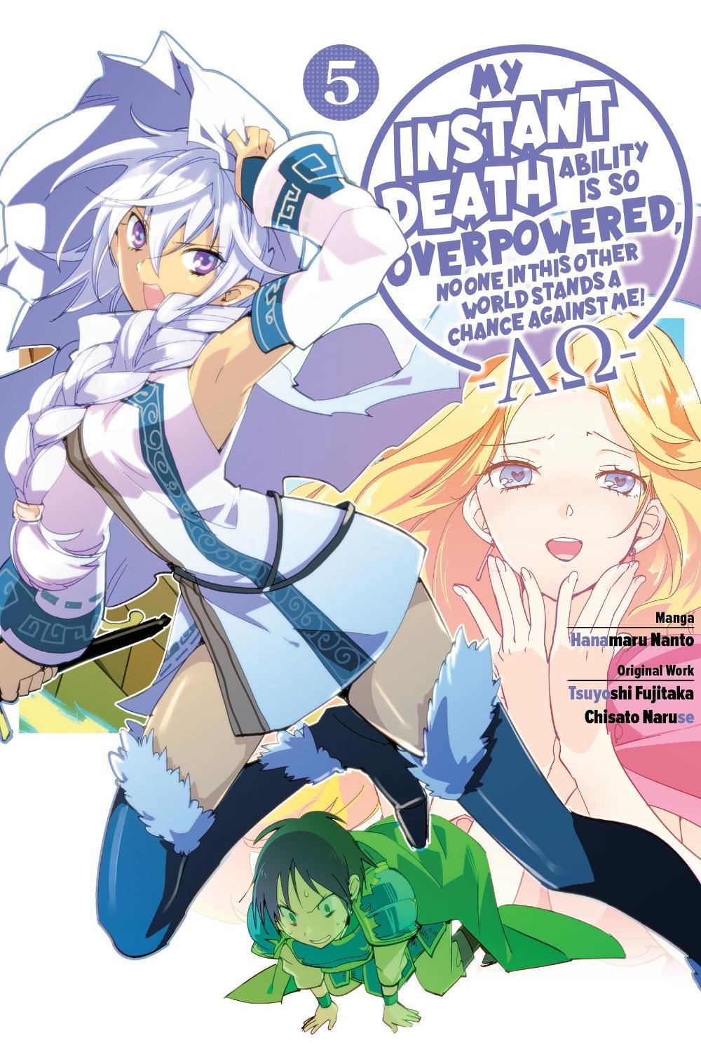 My Instant Death Ability Is So Overpowered, No One in This Other World Stands a Chance Against Me! —AO—, Vol. 5 (manga) by Tsuyoshi Fujitaka - ISBN: 9781975368463