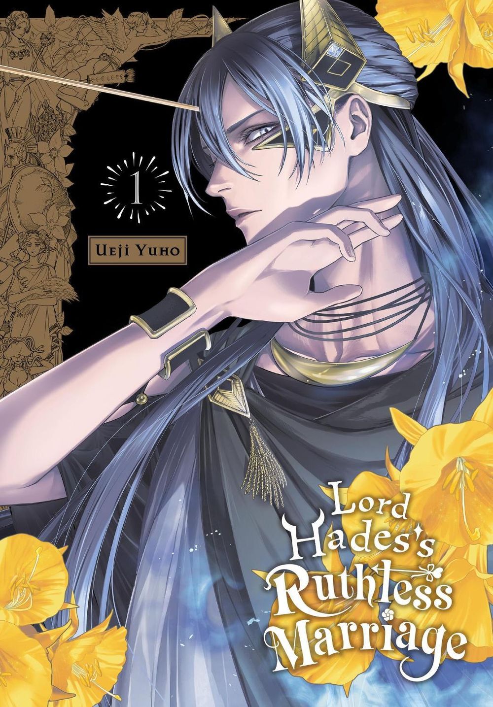 Lord Hades's Ruthless Marriage, Vol. 1 by Ueji Yuho - ISBN: 9781975369385