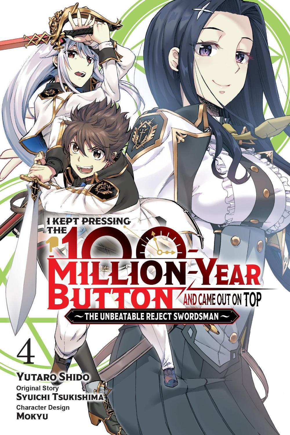 I Kept Pressing the 100-Million-Year Button and Came Out on Top, Vol. 4 (manga) by Syuichi Tsukishima - ISBN: 9781975369620