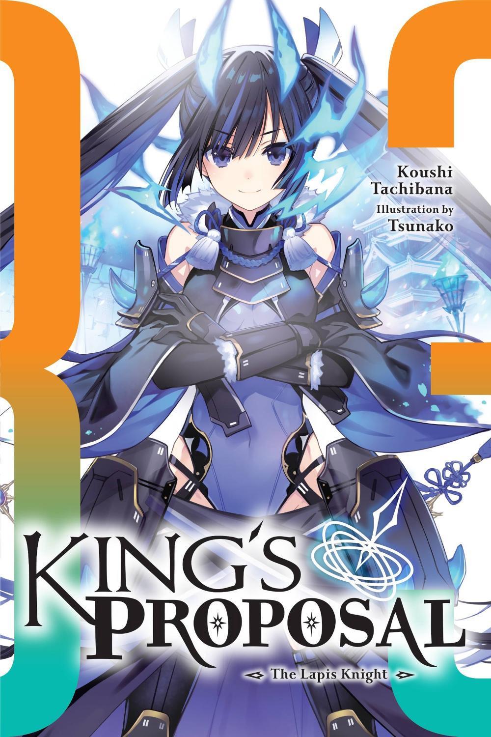 King's Proposal, Vol. 3 (light novel) by Koushi Tachibana - ISBN: 9781975370039