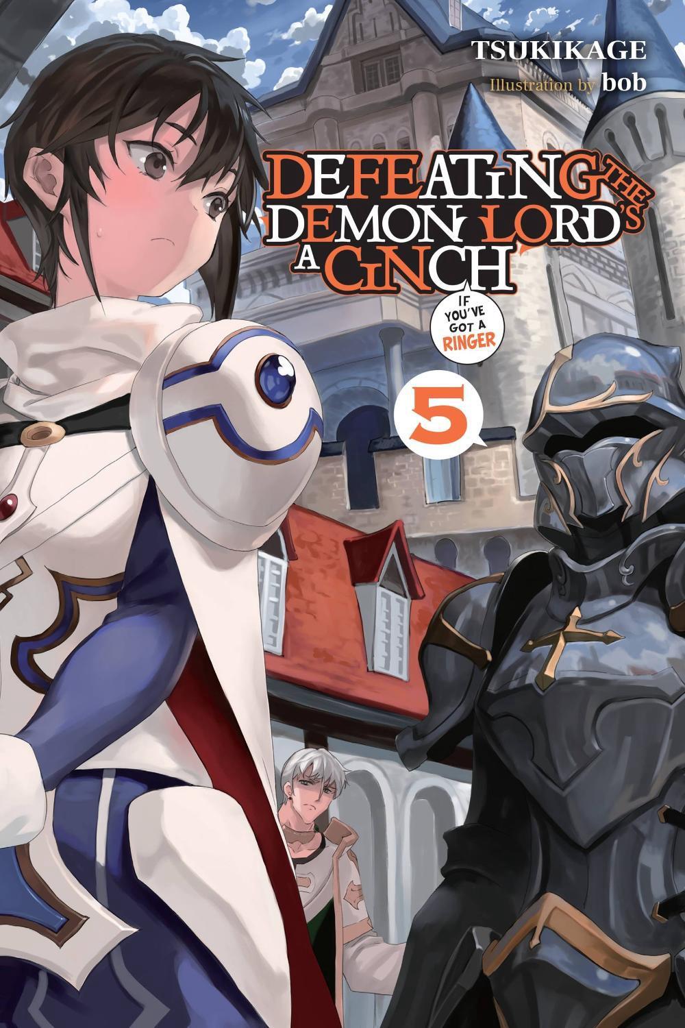 Defeating the Demon Lord's a Cinch (If You've Got a Ringer), Vol. 5 by Tsukikage Tsukikage - ISBN: 9781975370251