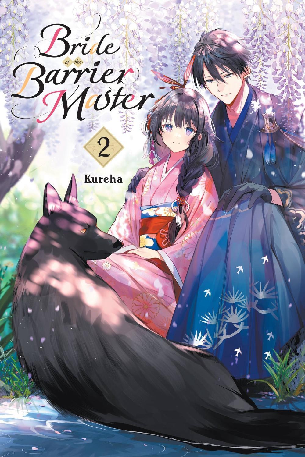 Bride of the Barrier Master, Vol. 2 by Kureha Kureha - ISBN: 9781975370336