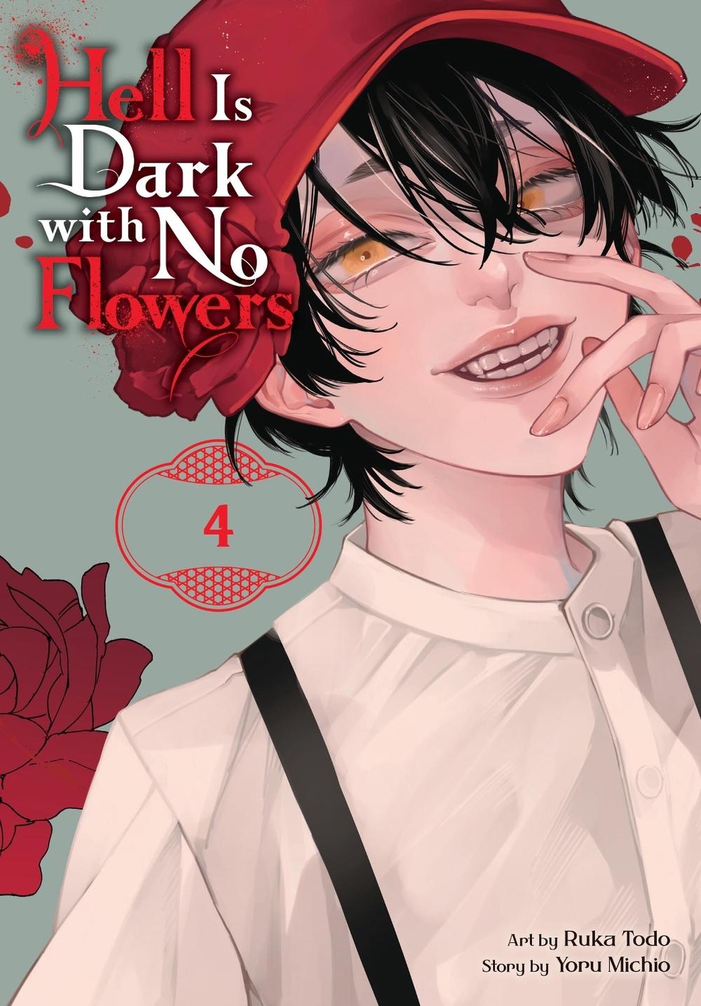 Hell Is Dark with No Flowers, Vol. 4 (manga) by Yoru Michio - ISBN: 9781975370435