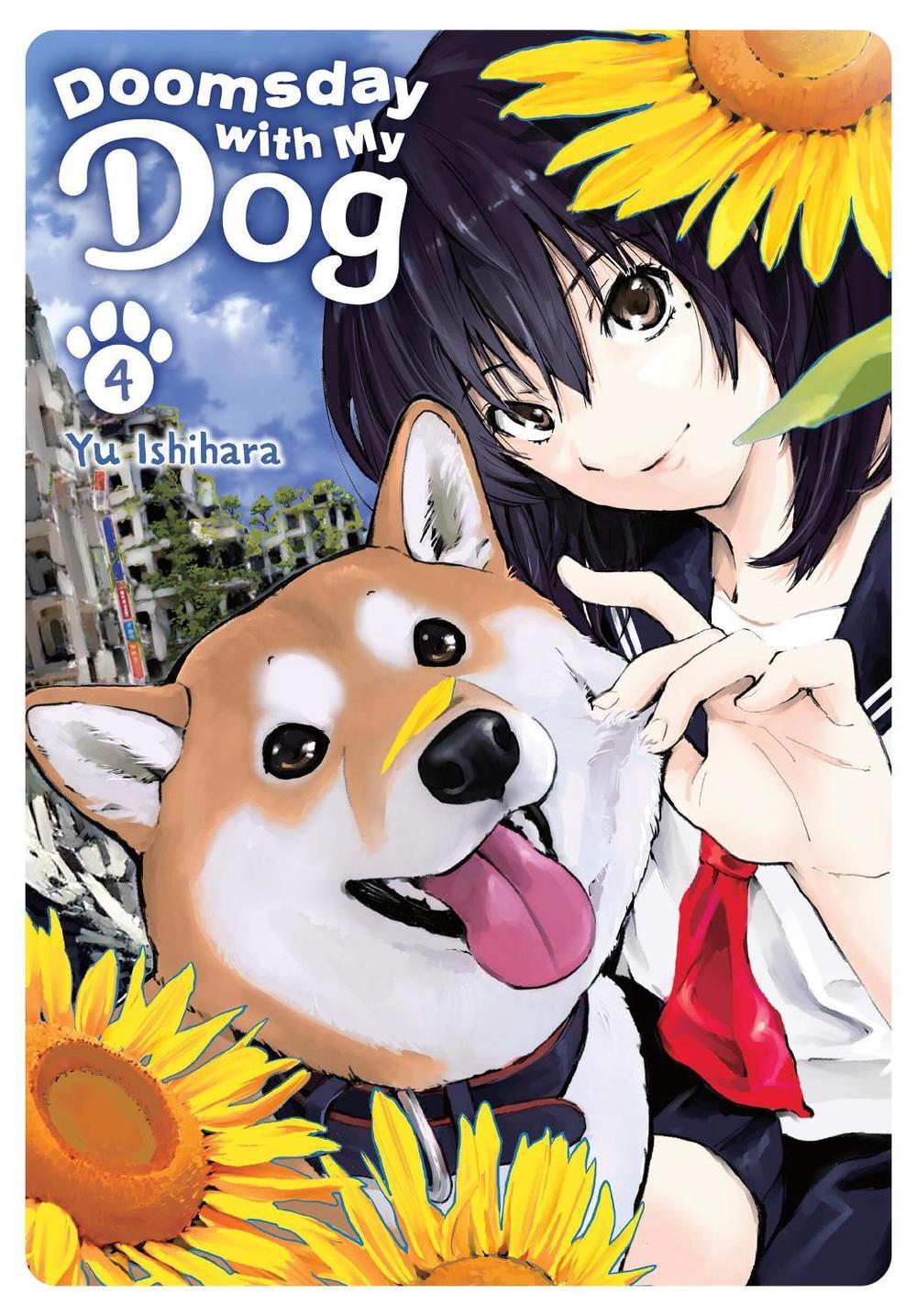 Doomsday with My Dog, Vol. 4 by Yu Ishihara - ISBN: 9781975372019
