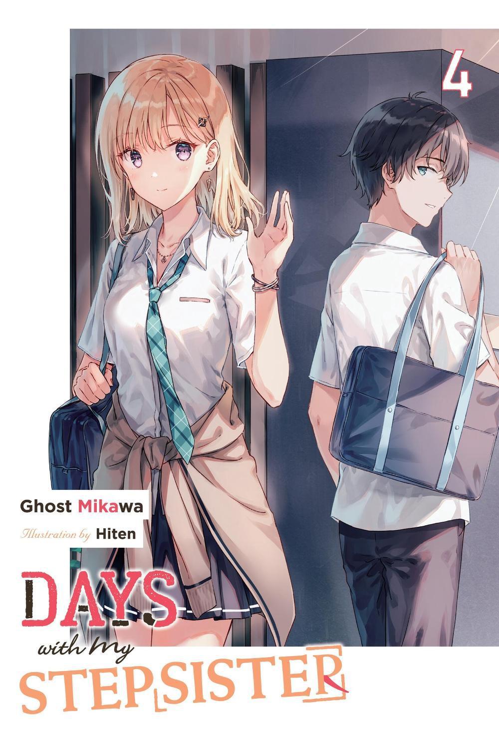 Days with My Stepsister, Vol. 4 (light novel) by Ghost Mikawa - ISBN: 9781975372095