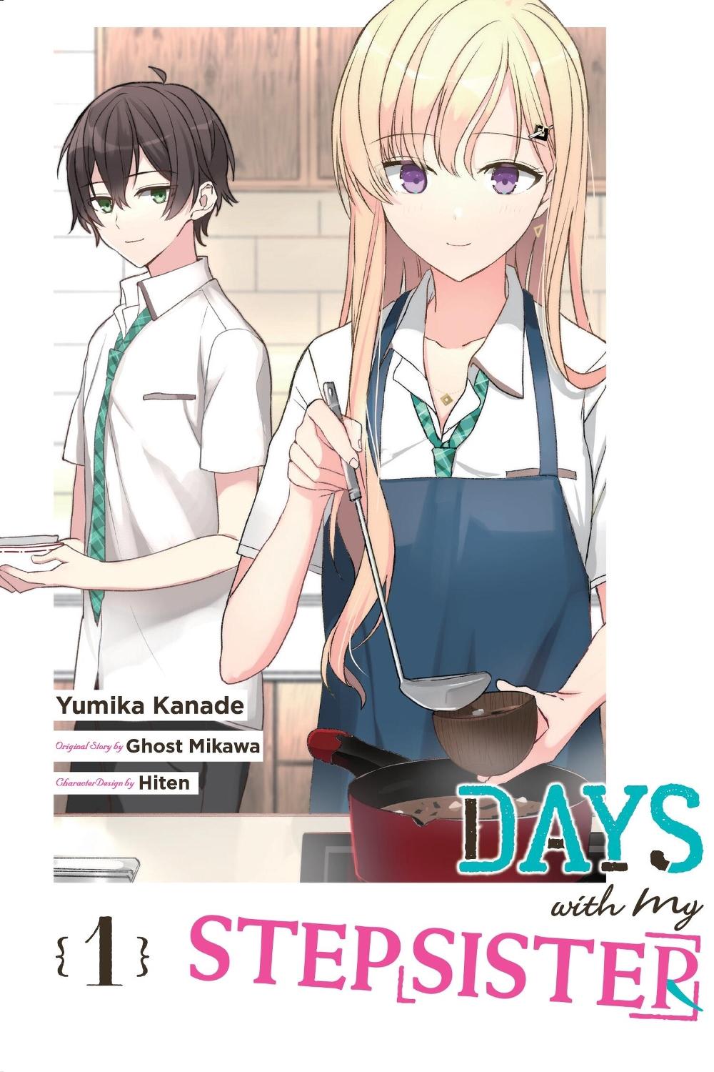 Days with My Stepsister, Vol. 1 (manga) by Ghost Mikawa - ISBN: 9781975372156