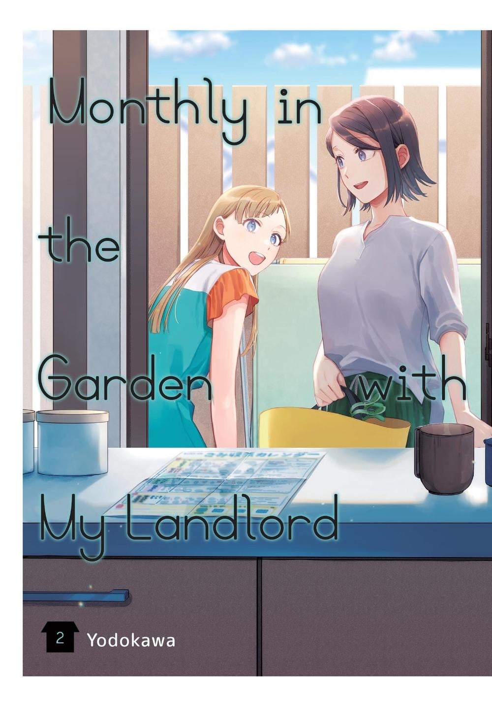 Monthly in the Garden with My Landlord, Vol. 2 by Stephen Paul - ISBN: 9781975372231