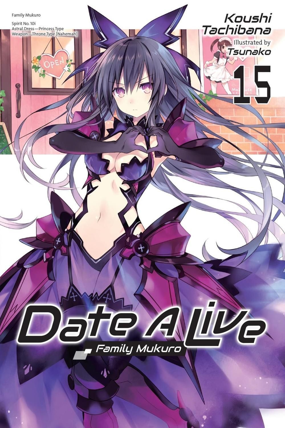 Date A Live, Vol. 15 (light novel) by Koushi Tachibana - ISBN: 9781975372415