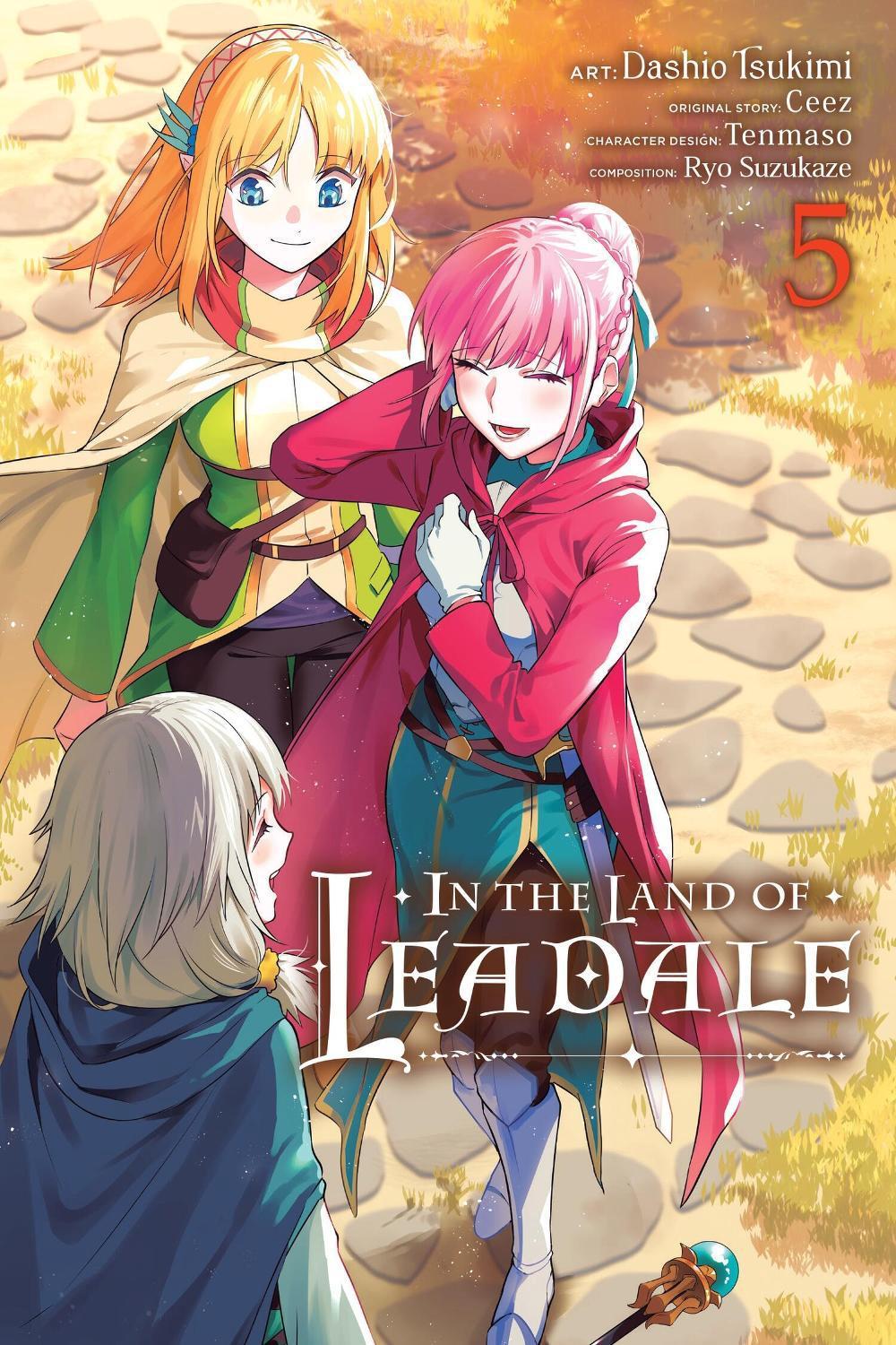 In the Land of Leadale, Vol. 5 (manga) by Dashio Tsukimi - ISBN: 9781975373801