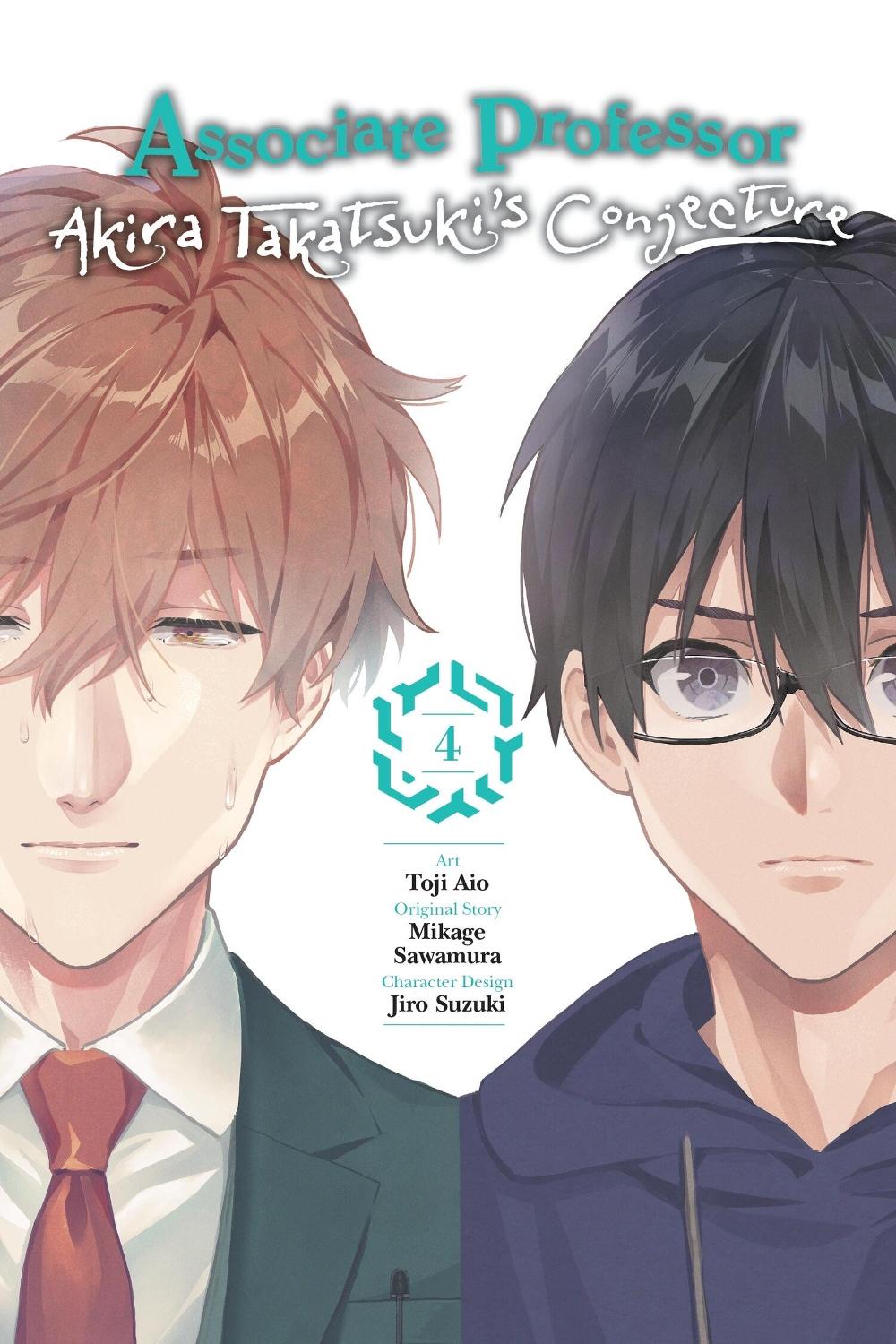 Associate Professor Akira Takatsuki's Conjecture, Vol. 4 (manga) by Mikage Sawamura - ISBN: 9781975373870