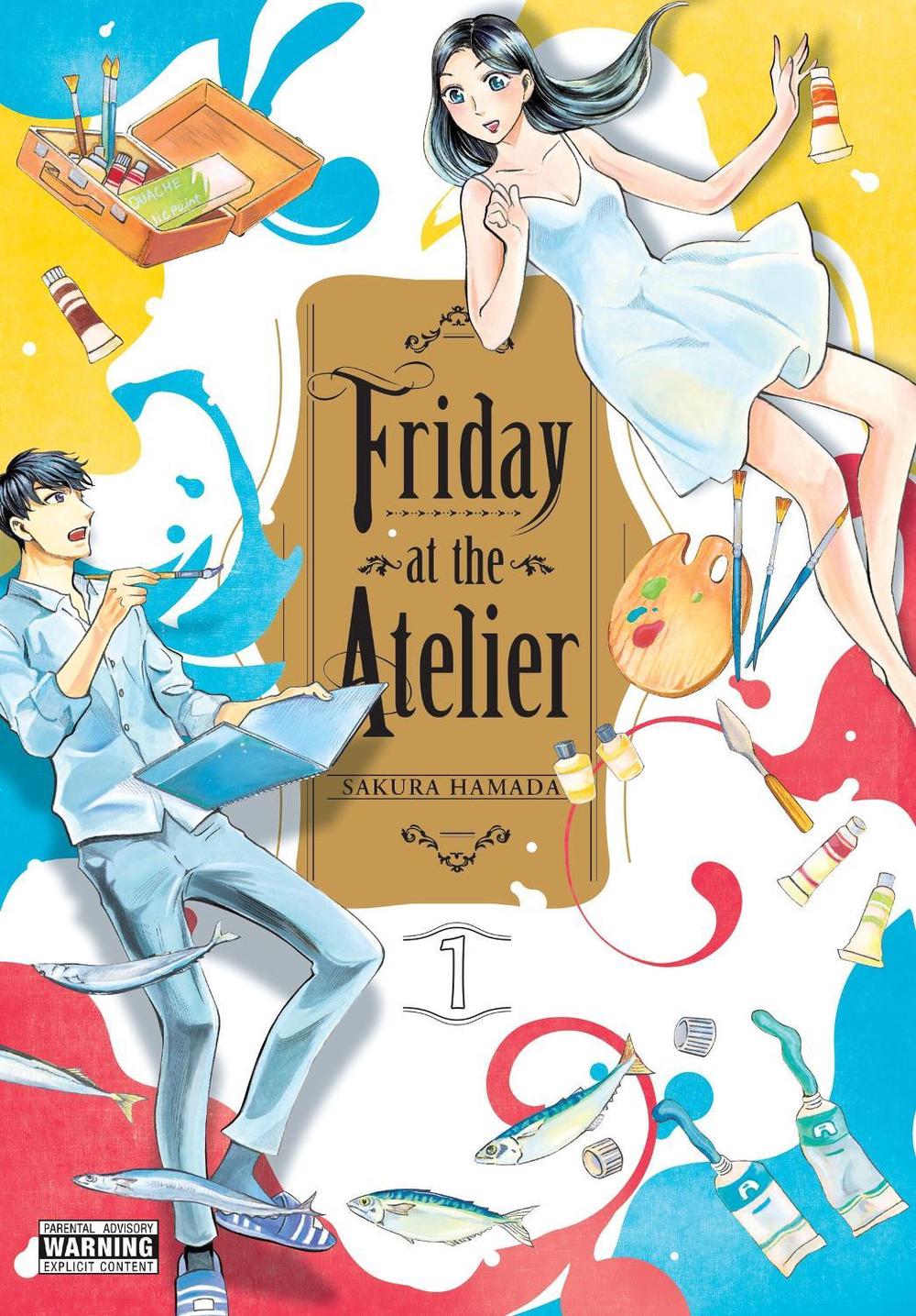 Friday at the Atelier, Vol. 1 by Sakura Hamada - ISBN: 9781975374068