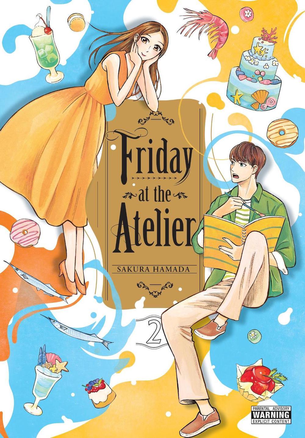Friday at the Atelier, Vol. 2 by Sakura Hamada - ISBN: 9781975374082