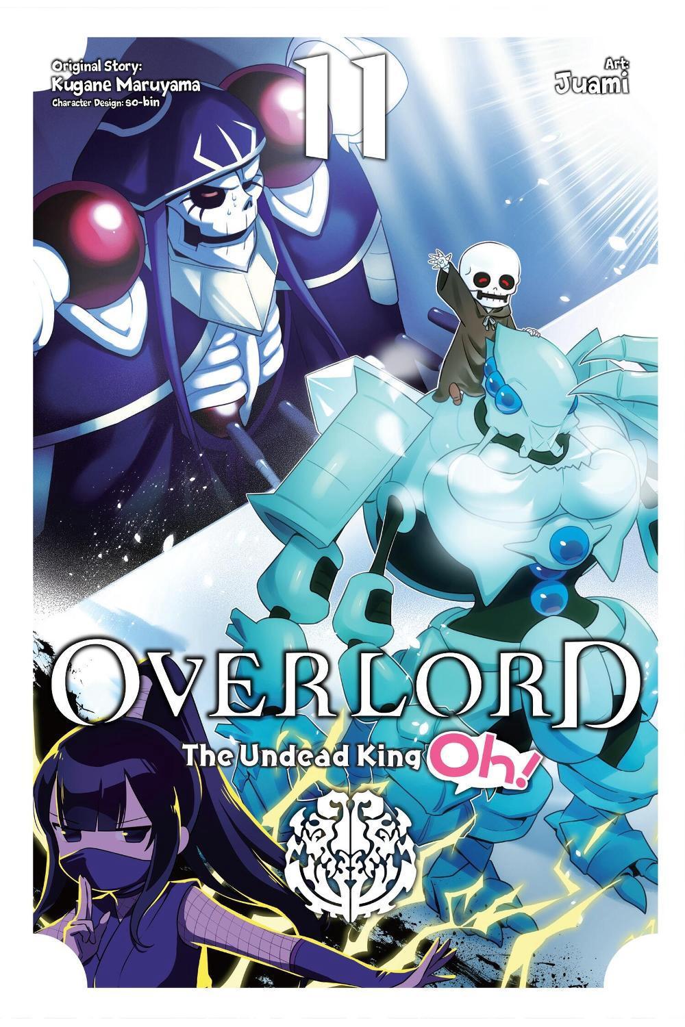 Overlord: The Undead King Oh!, Vol. 11 by Kugane Maruyama - ISBN: 9781975374785