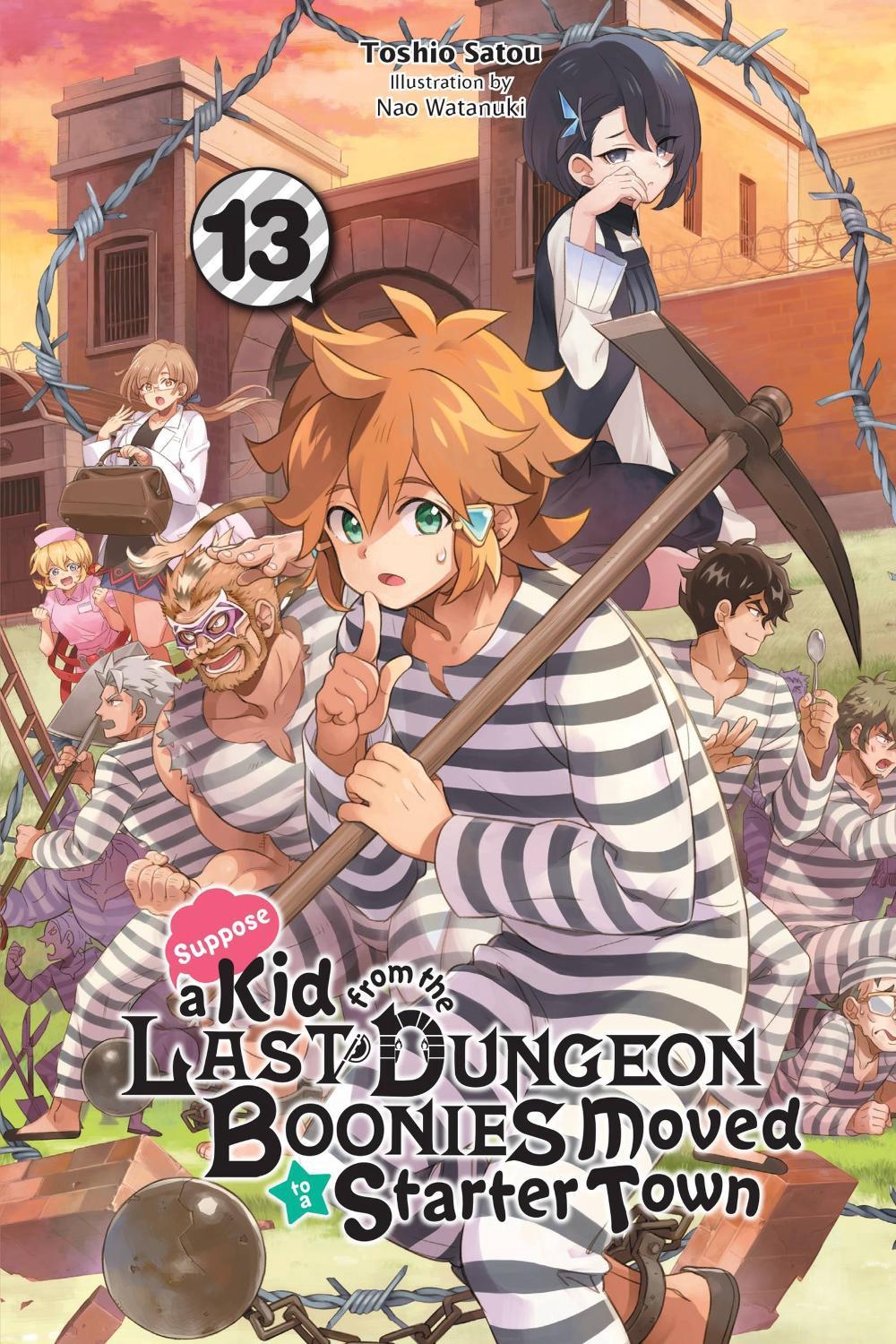 Suppose a Kid from the Last Dungeon Boonies Moved to a Starter Town, Vol. 13 (light novel) by Toshio Satou - ISBN: 9781975374822