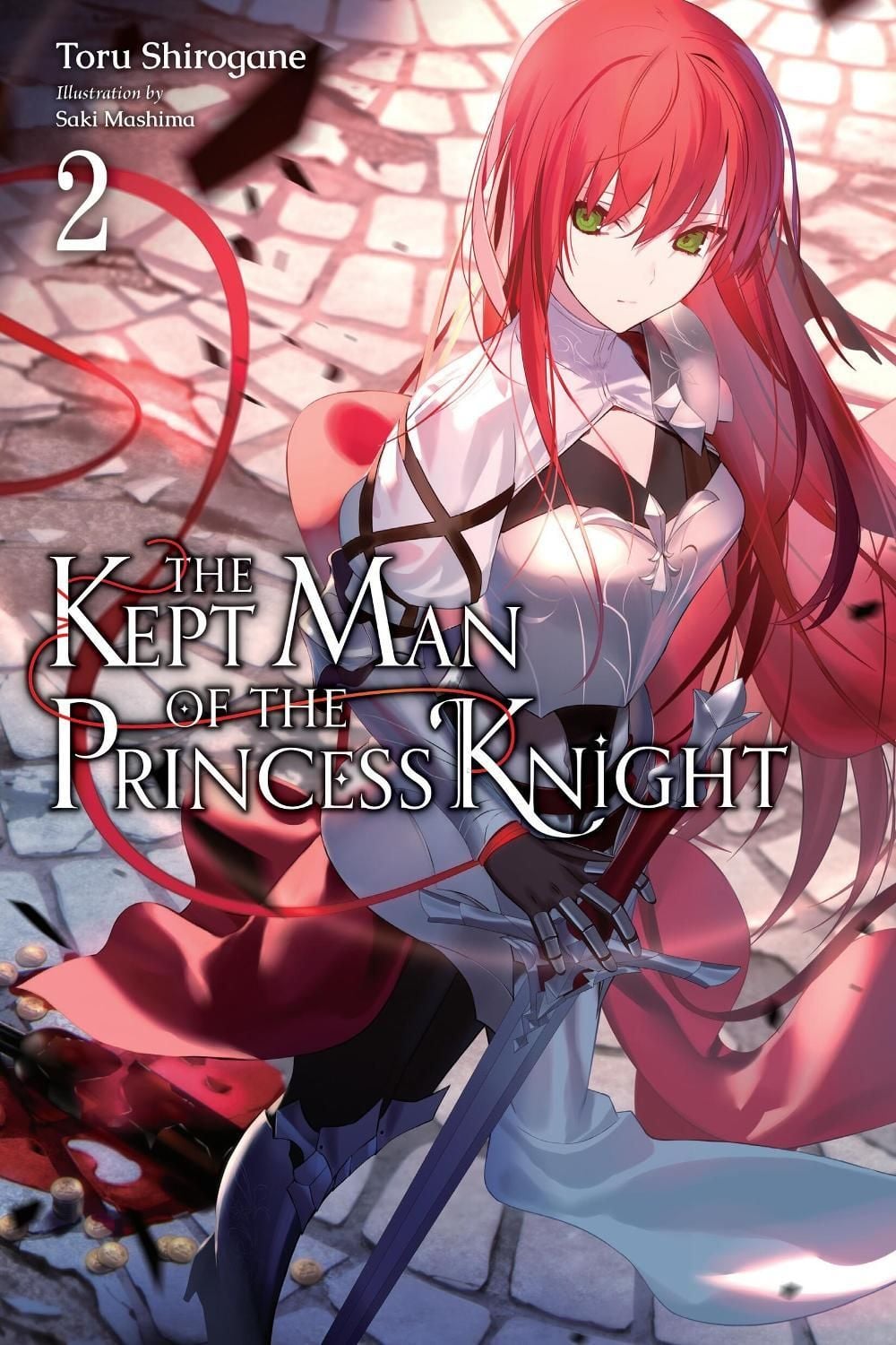 The Kept Man of the Princess Knight, Vol. 2 by Toru Shirogane - ISBN: 9781975375010