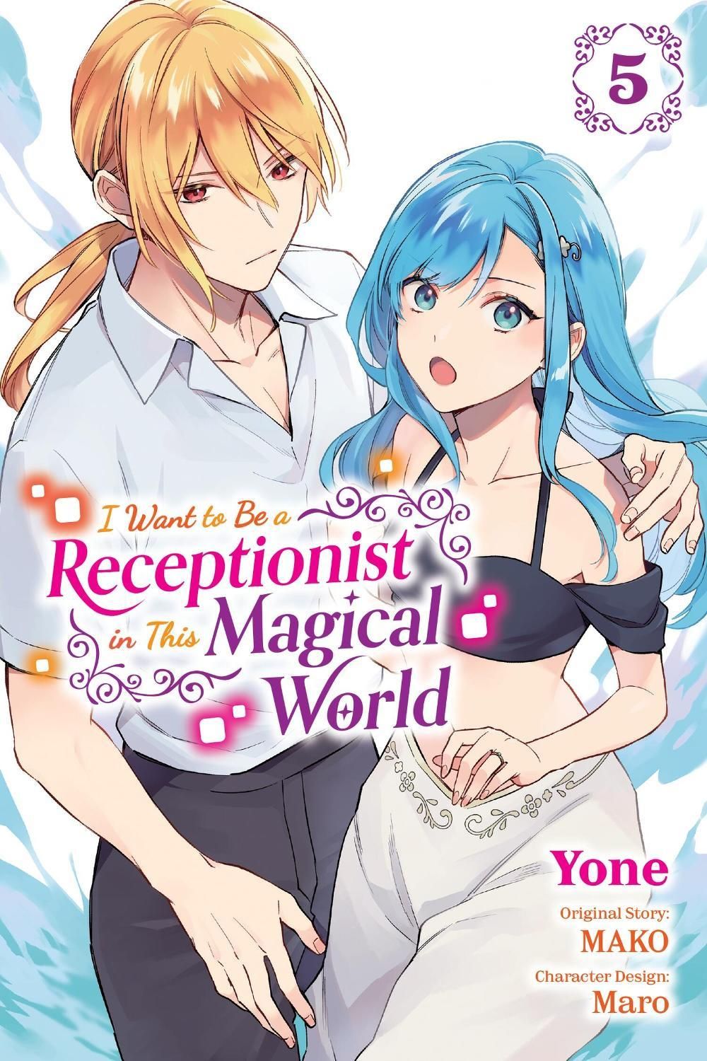 I Want to Be a Receptionist in This Magical World, Vol. 5 (manga) by Maro - ISBN: 9781975375119