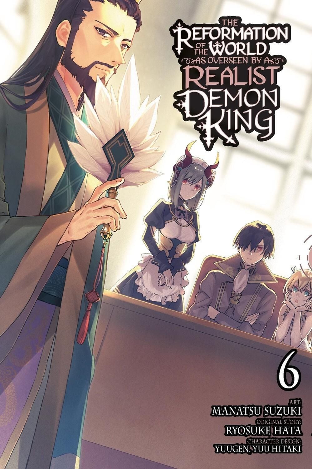 The Reformation of the World as Overseen by a Realist Demon King, Vol. 6 (manga) by Andria McKnight - ISBN: 9781975375171
