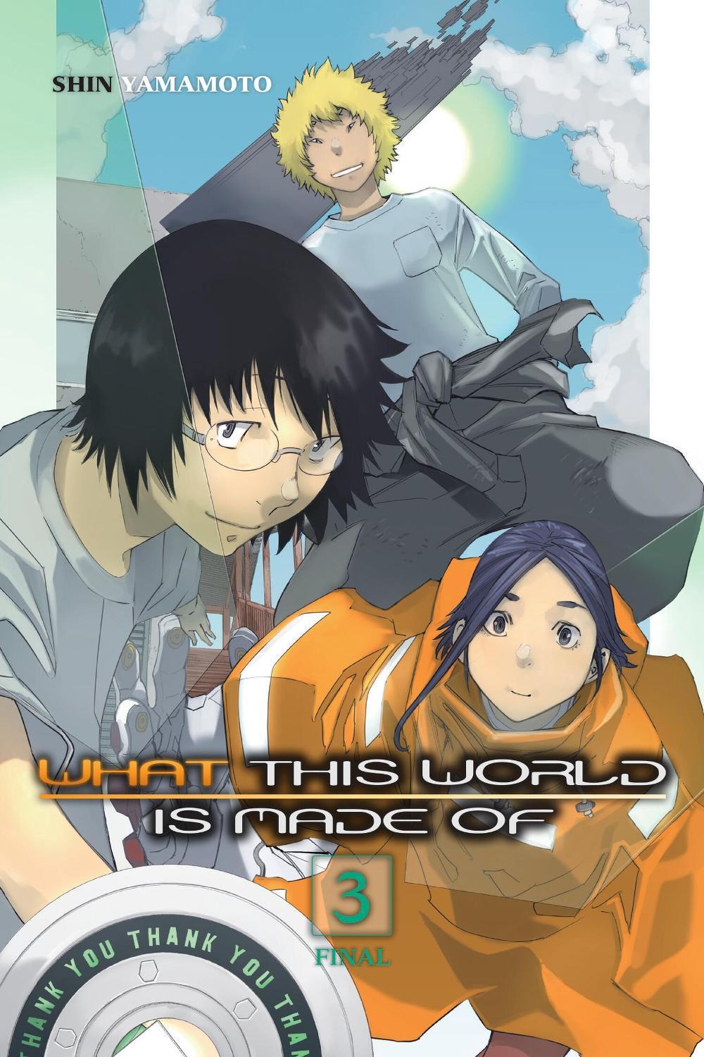 What This World Is Made Of, Vol. 3 by Shin Yamamoto - ISBN: 9781975375195