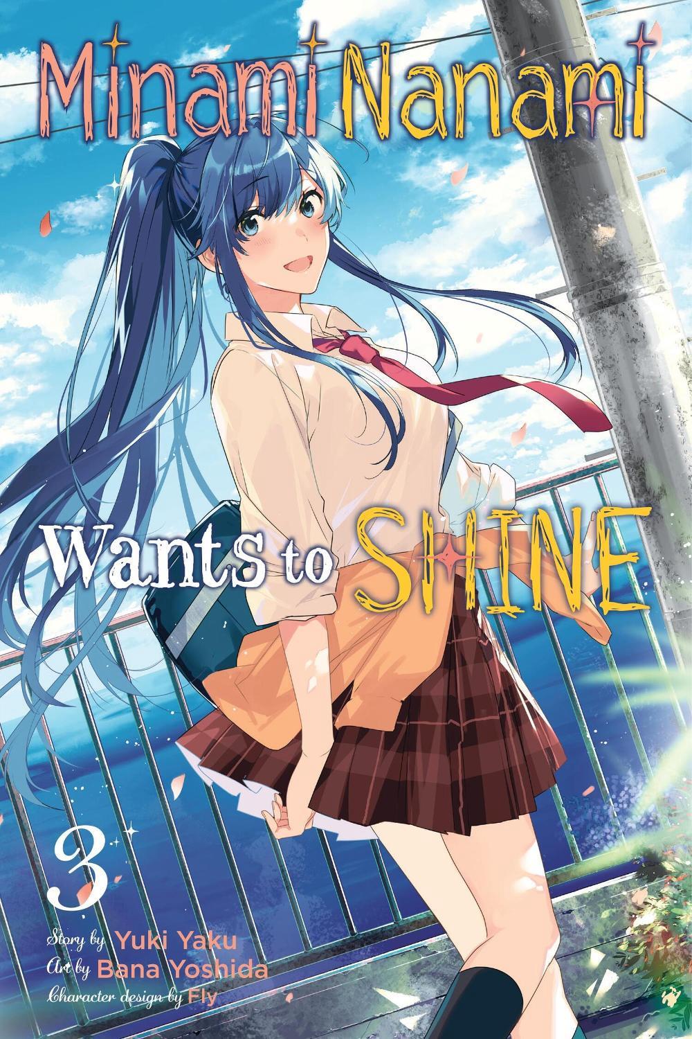 Minami Nanami Wants to Shine, Vol. 3, 9781975376482