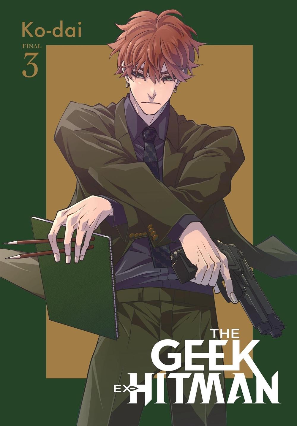 The Geek Ex-Hitman, Vol. 3 by Erin Hickman - ISBN: 9781975376529