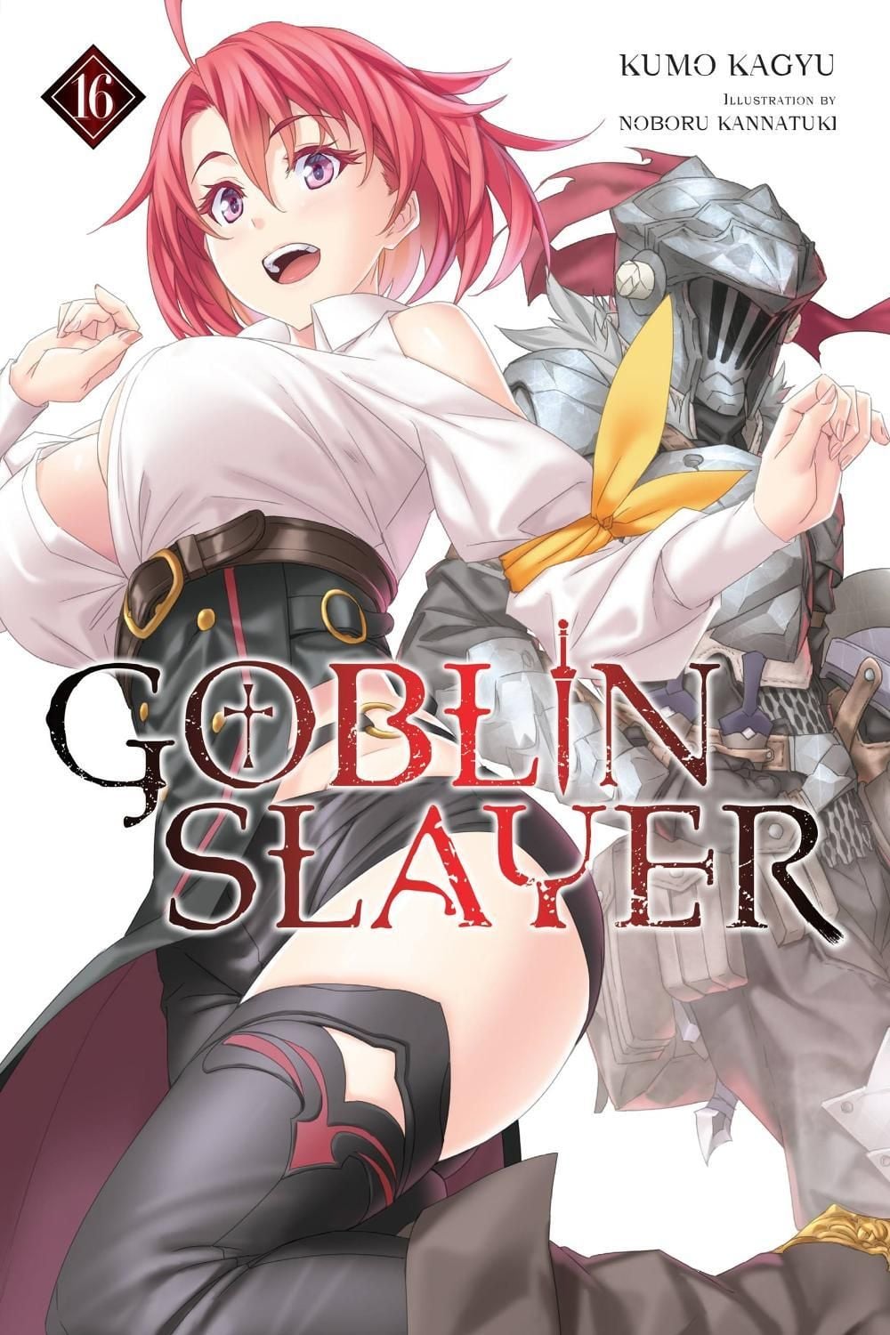 Goblin Slayer, Vol. 16 (light novel) by Kumo Kagyu - ISBN: 9781975376970