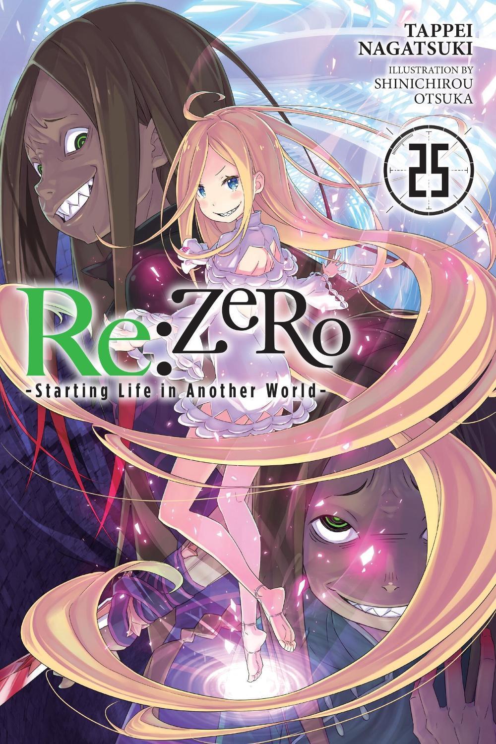 Re:ZERO -Starting Life in Another World-, Vol. 25 (light novel), 9781975378424