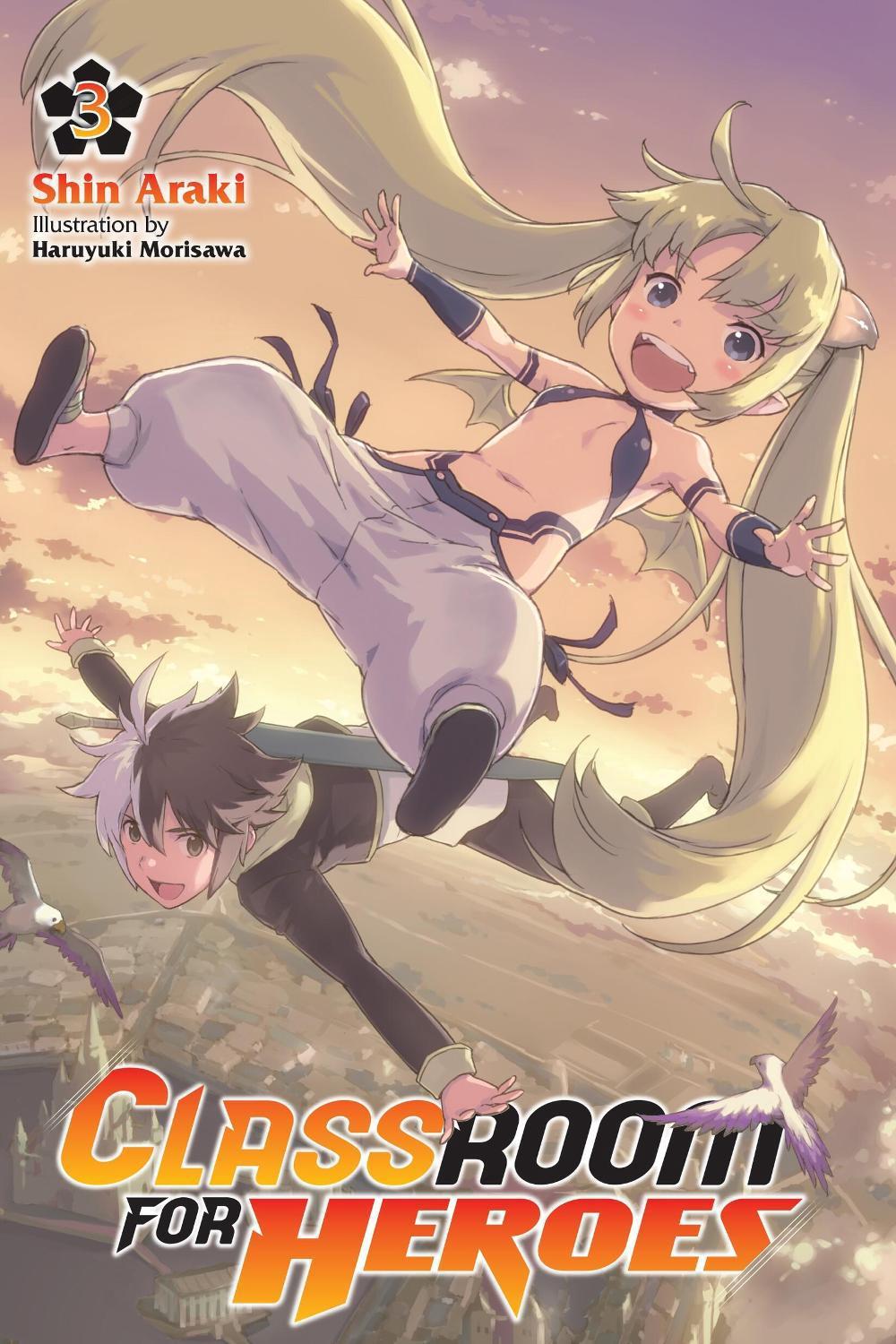 Classroom for Heroes, Vol. 3 by Shin Araki - ISBN: 9781975378721