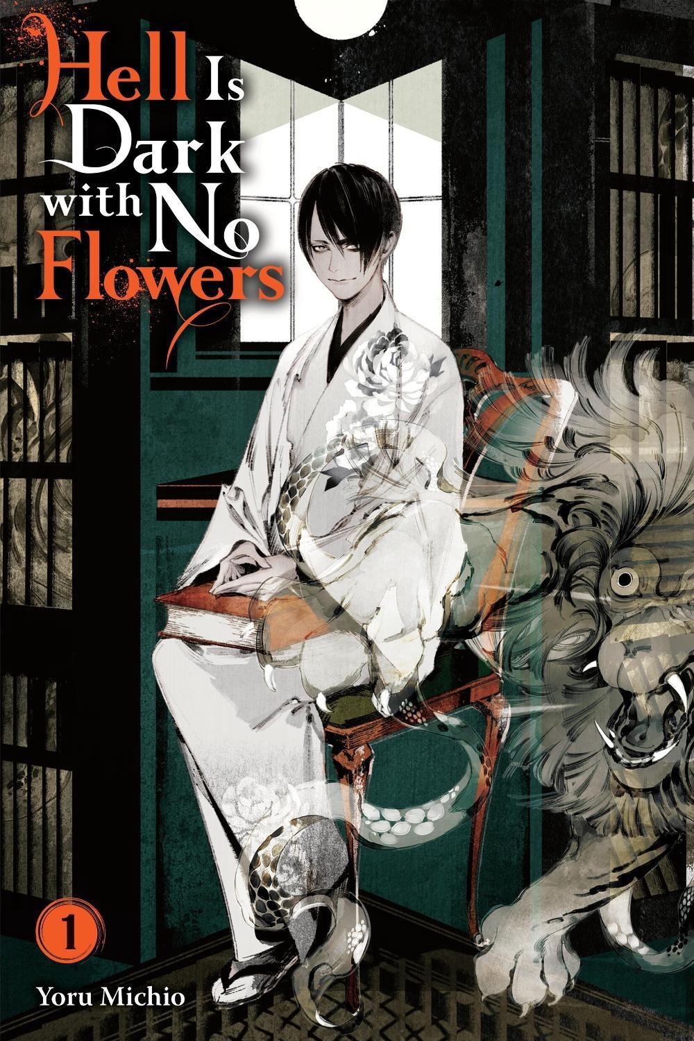 Hell Is Dark with No Flowers, Vol. 1 (light novel), 9781975379384