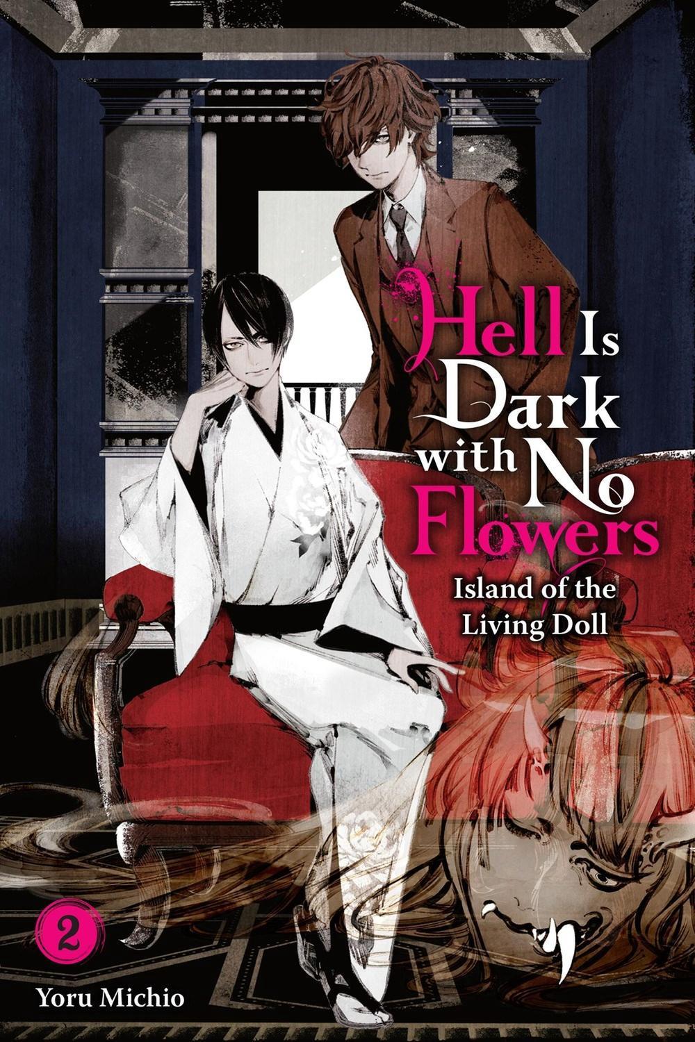 Hell Is Dark with No Flowers, Vol. 2 (light novel) by Yoru Michio - ISBN: 9781975379407