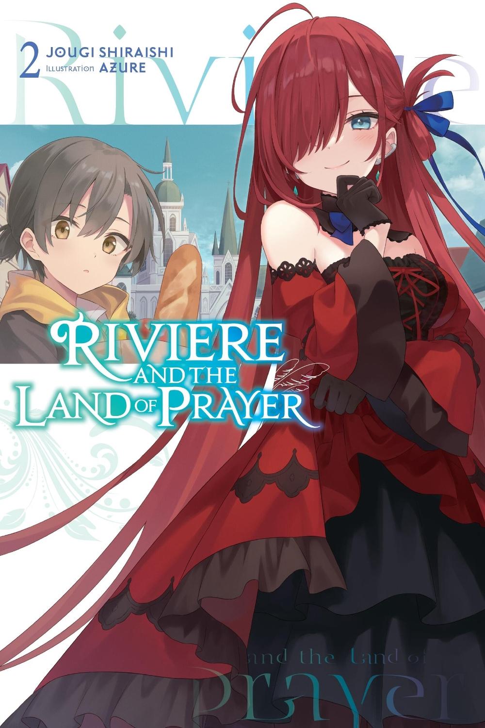 Riviere and the Land of Prayer, Vol. 2 (light novel) by Jougi Shiraishi - ISBN: 9781975379803