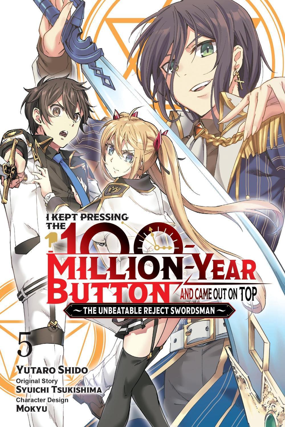 I Kept Pressing the 100-Million-Year Button and Came Out on Top, Vol. 5 (manga) by Syuichi Tsukishima - ISBN: 9781975380571
