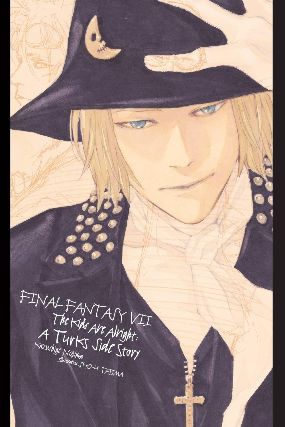 Final Fantasy VII: The Kids Are Alright: A Turks Side Story by Kazushige Nojima - ISBN: 9781975382360