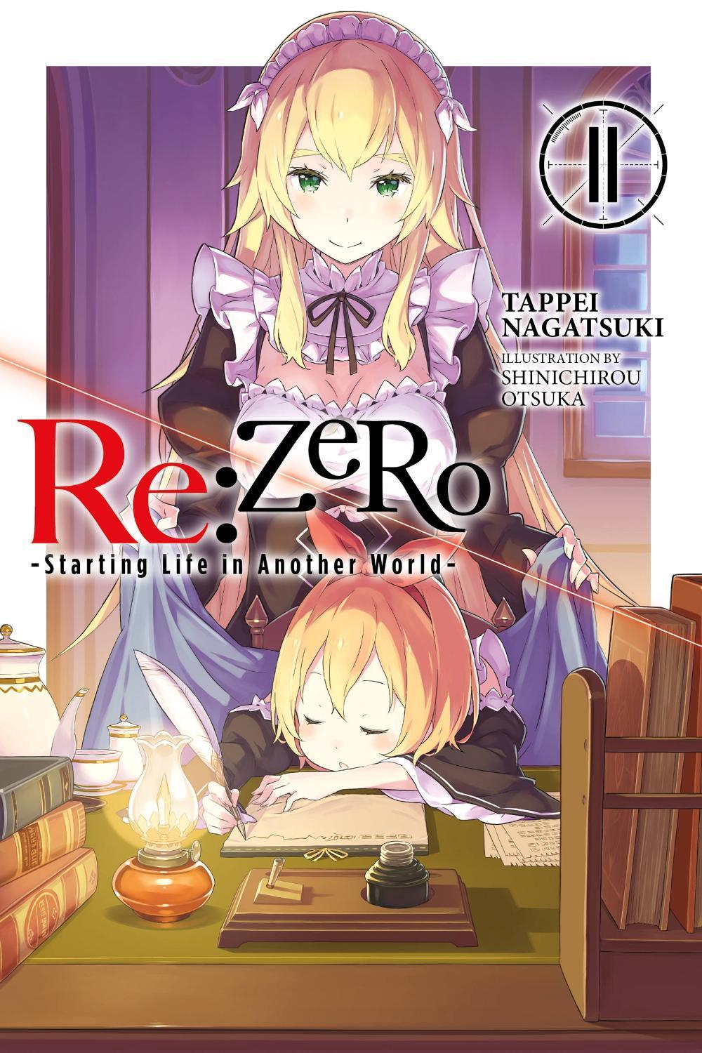 Re:ZERO -Starting Life in Another World-, Vol. 11 (light novel) by Tappei Nagatsuki - ISBN: 9781975383183