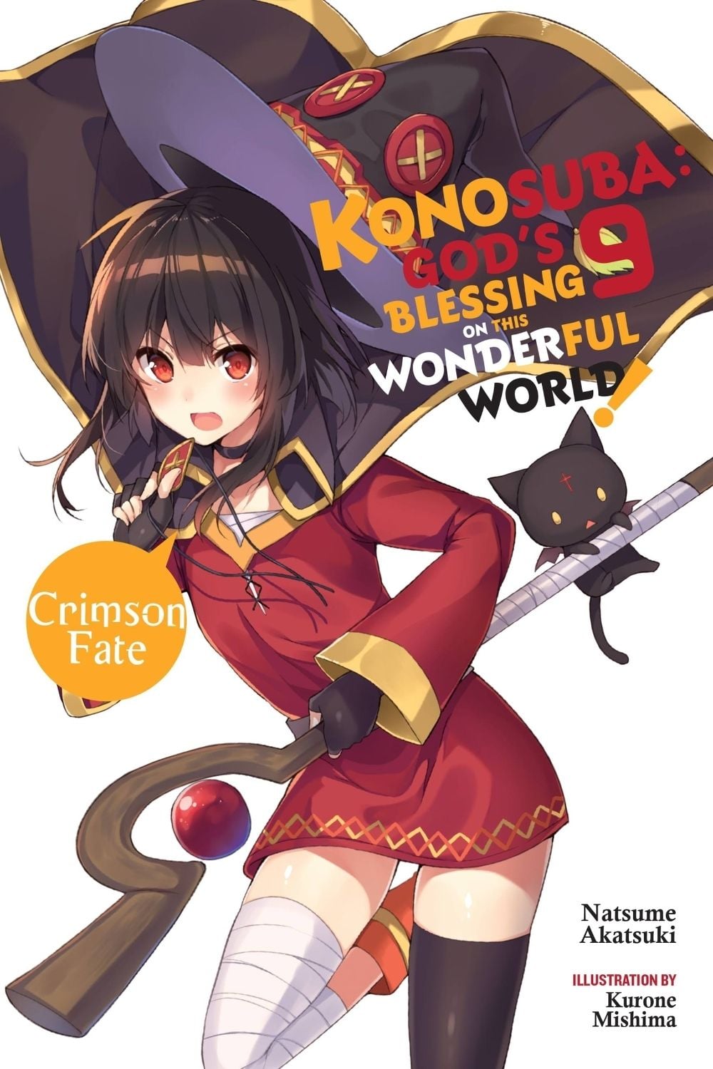 Konosuba: God's Blessing on This Wonderful World!, Vol. 9 (light novel) by Natsume Akatsuki - ISBN: 9781975385033